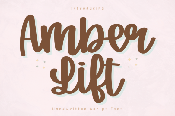 Amber Lift: The Warm Handwritten Script Font for Modern Designers