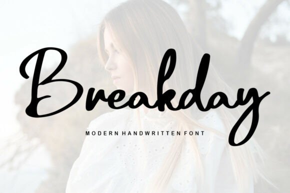 Breakday: The Modern Script Font for Joyful Designs