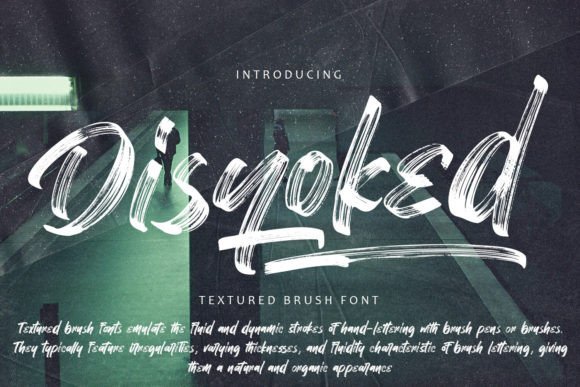 Disyoked: The Textured Brush Font for Bold Branding