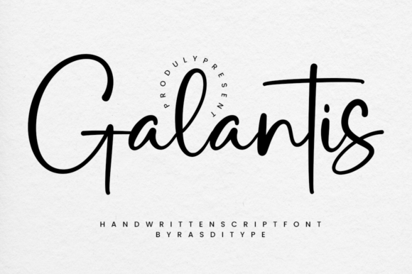 Galantis: A Breath of Fresh Air in Script Typography