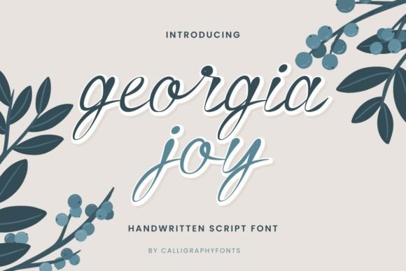 Georgia Joy: The Script Font That Feels Like a Personal Note